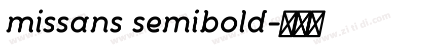 missans semibold字体转换